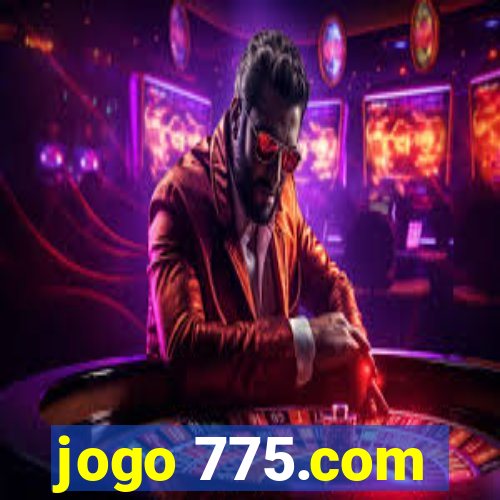 jogo 775.com